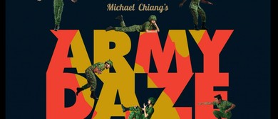 Michael Chiang's Timeless Classic Army Daze Returns Michael Chiang's Timeless Classic Army Daze Returns