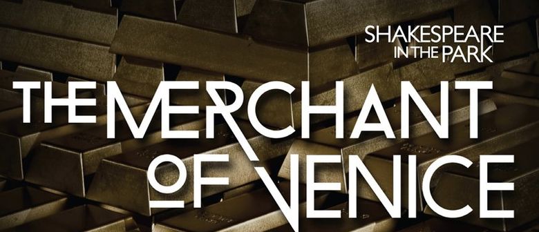 Shakespeare In The Park - The Merchant Of Venice