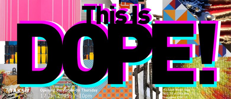 This Is Dope – Exhibition Opening Night