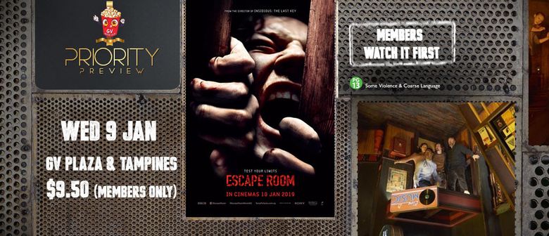 GV Movie Club Priority Preview: Escape Room