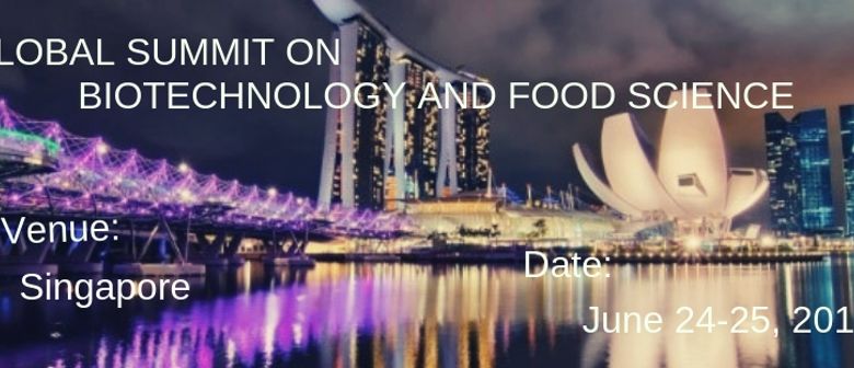 Global Summit On Biotechnology and Food Science