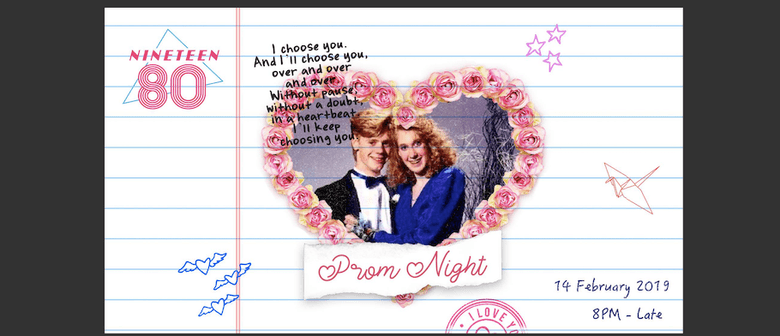 Prom Night – Valentine’s Day Special