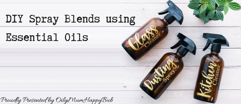 DIY Spray Blends Using Essential Oils