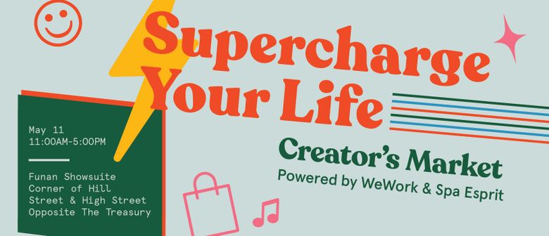 Supercharge Your Life – Creators Market