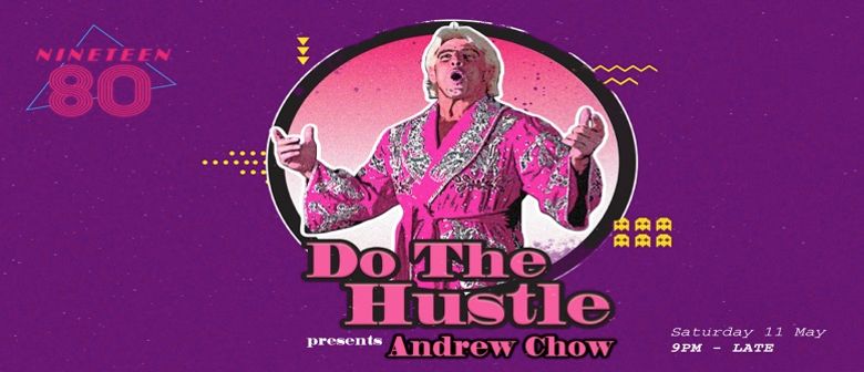 Do the Hustle – Andrew Chow
