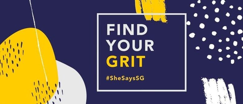 SheSays SG: Find Your Grit