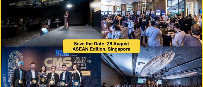 Content Marketing Summit Asia 2019 – ASEAN Edition