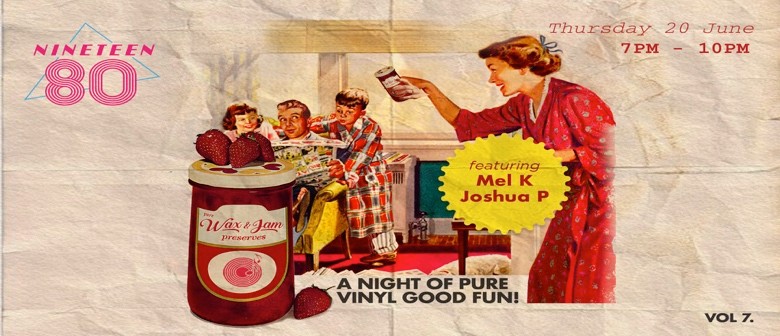 Wax & Jam – Mel K