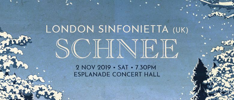 Spectrum 2019 London Sinfonietta: Schnee