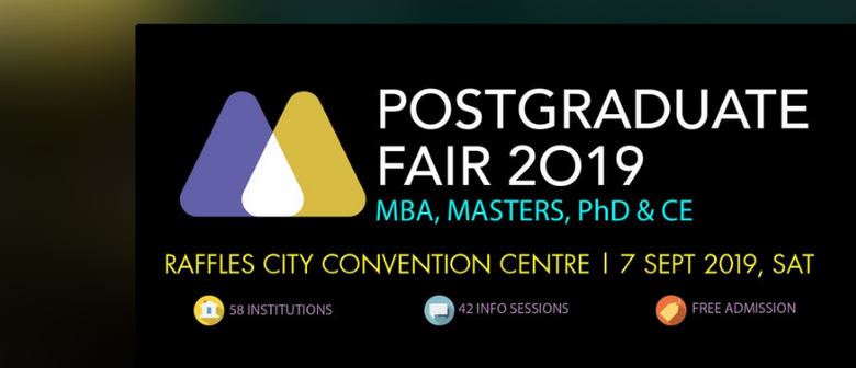 Postgraduate Fair – MBA, Mater, PhD. & CE