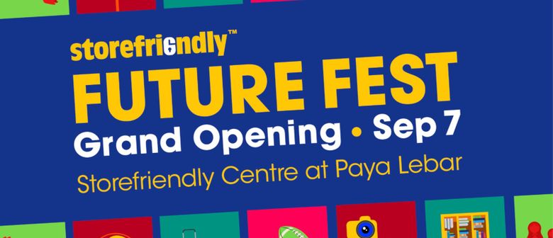 Storefriendly Future Fest: Grand Opening