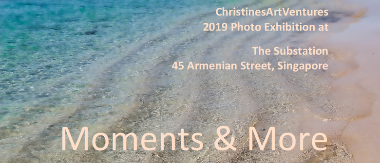 Photography Exhibition – Moments & More
