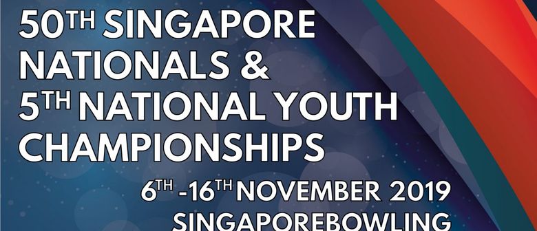 50th Singapore Nationals & 5th National Youth Championships