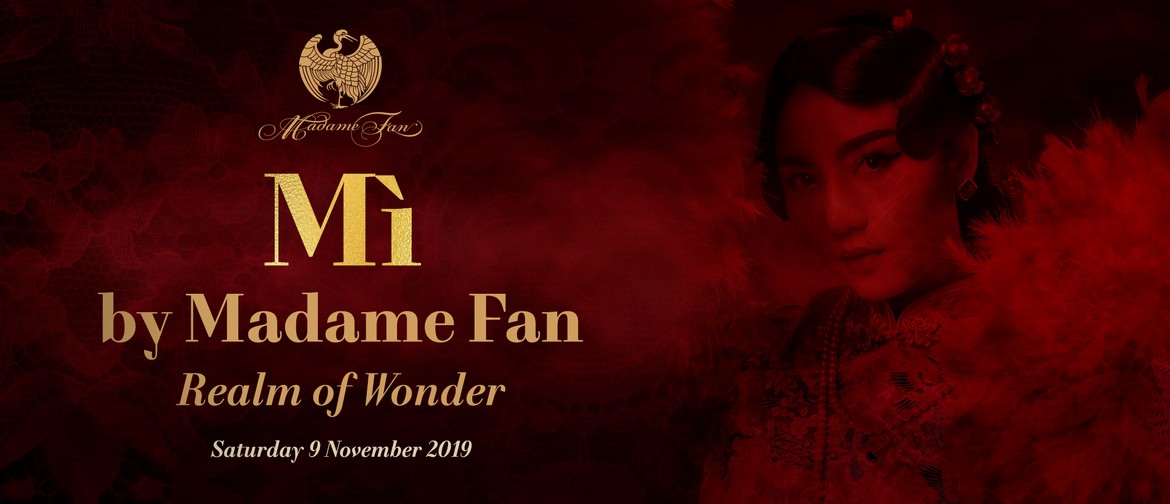 Mì by Madame Fan: Realm of Wonder Mì by Madame Fan: Realm of Wonder