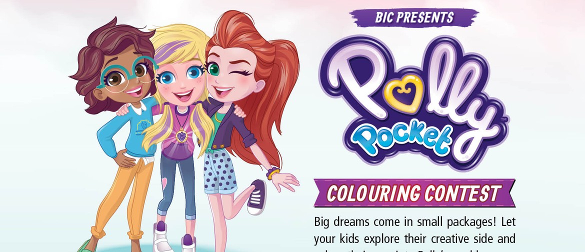 BIC Presents Polly Pocket Colouring Contest BIC Presents Polly Pocket Colouring Contest