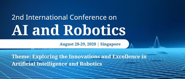 2nd International Conference on AI and Robotics