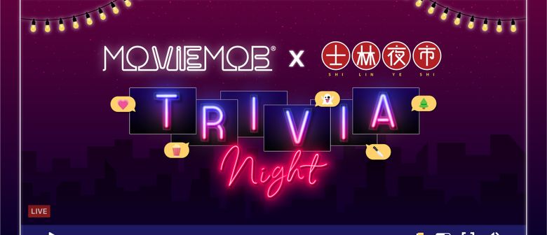 MovieMob Trivia Night x Digital Shilin Singapore 2020