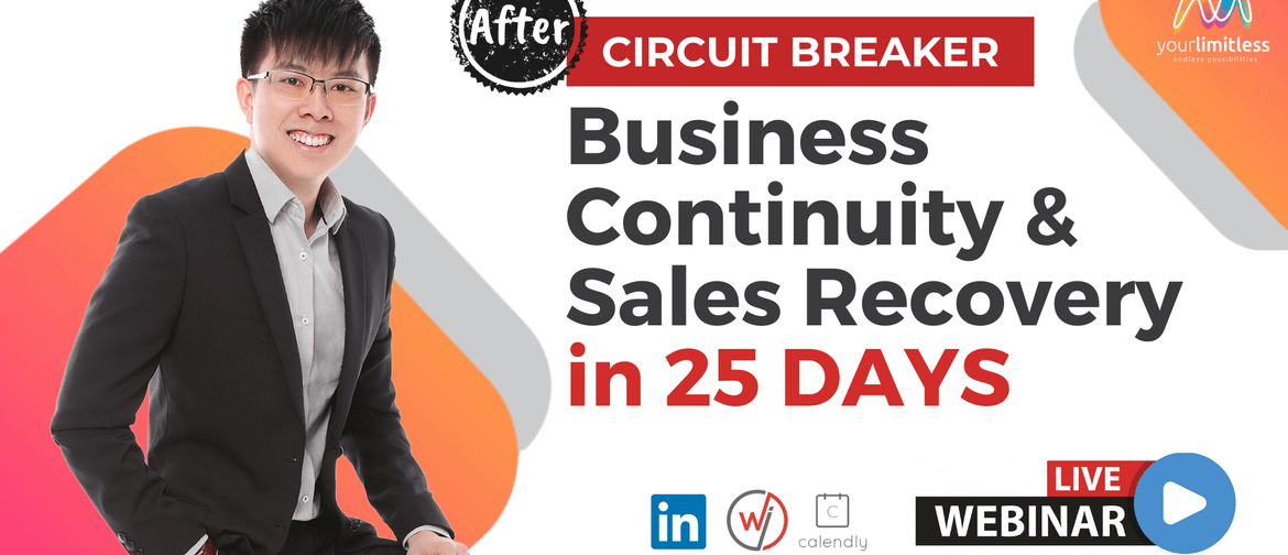 Business Continuity & Sales Recovery in 25 Days Business Continuity & Sales Recovery in 25 Days