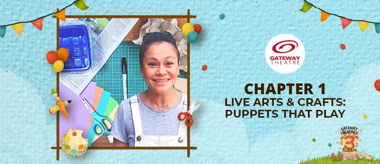 Chapter 1 - Live Arts & Crafts: Puppets That Play