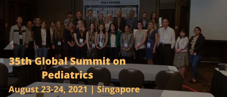 35th Global Summit on Pediatrics