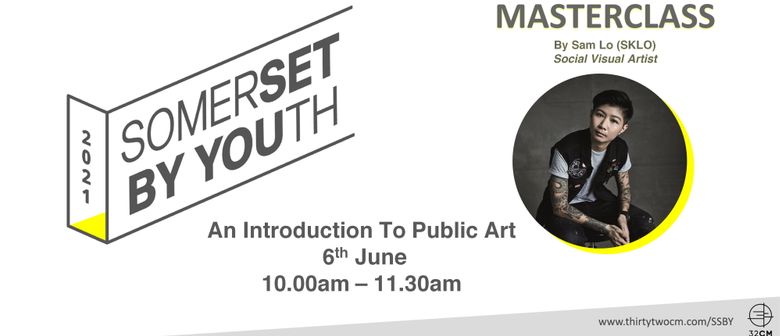 SSBY Masterclass: An Introduction To Public Art with Sam Lo