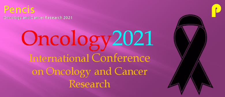 International Conference on Oncology and Cancer Research