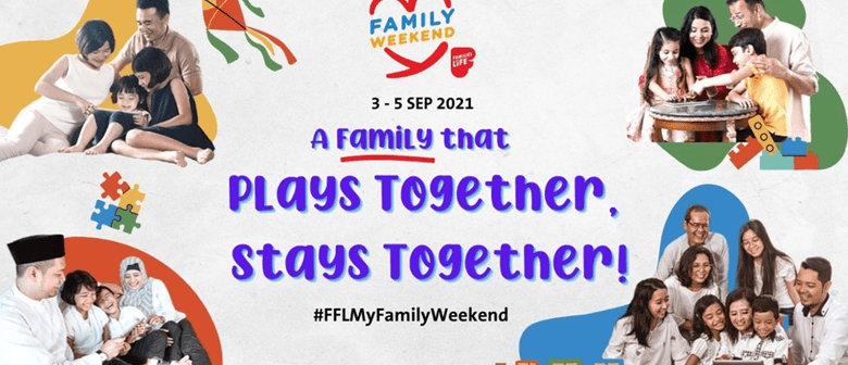 FFL My Family Weekend