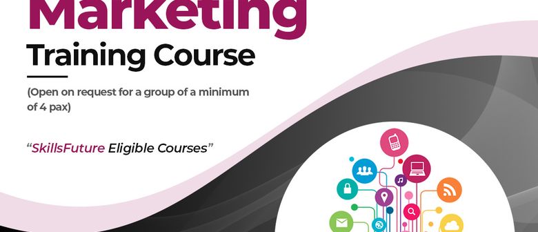 Digital Marketing Training Course Singapore - Become A Skill