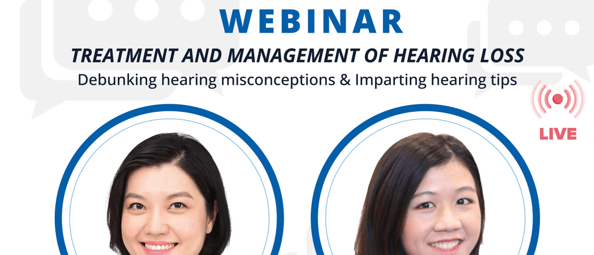 Treatment & Management of Hearing Loss - Debunking Myths