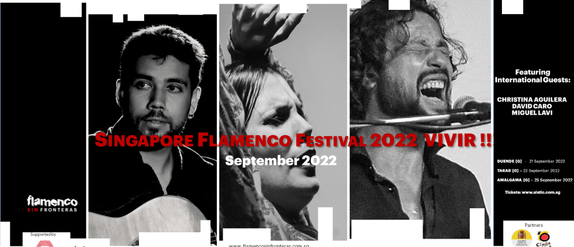 Singapore Flamenco Festival 2022: VIVIR !!!
