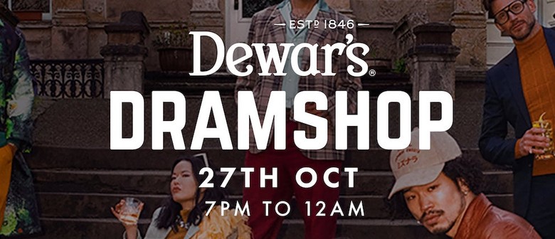 Dewar’s Dramshop Returns on 27 October at ETTA