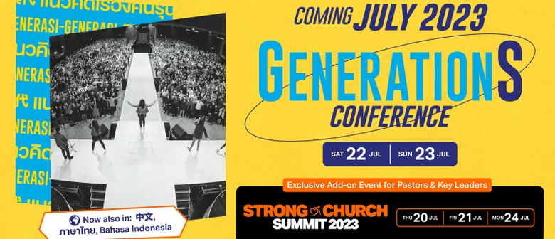 GenerationS Conference & Strong Church Summit 2023