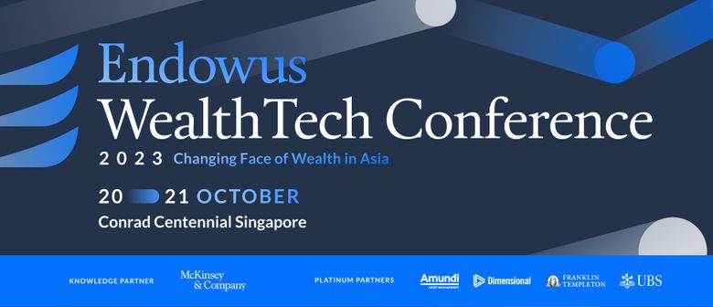 Endowus WealthTech Conference 2023