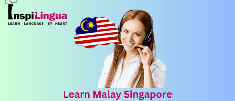 Learn Malay Singapore