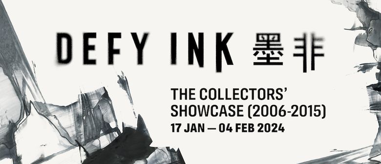 Yeo Shih Yun 墨非 : DEFY INK The Collectors’ Showcase