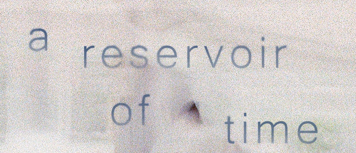A Reservoir of Time