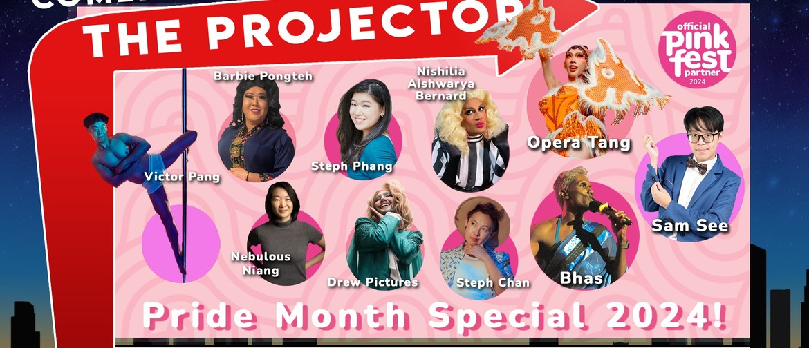Comedy Night at The Projector | Pride Month Special!