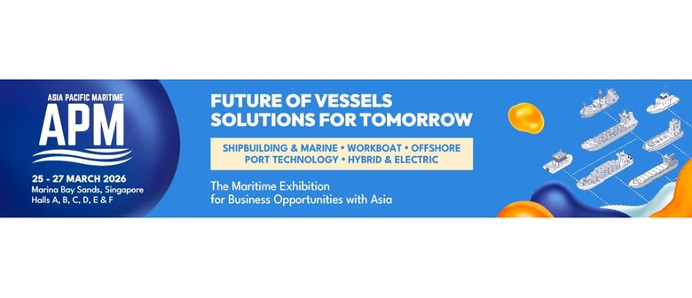 Asia Pacific Maritime (APM) - Singapore - Eventfinda