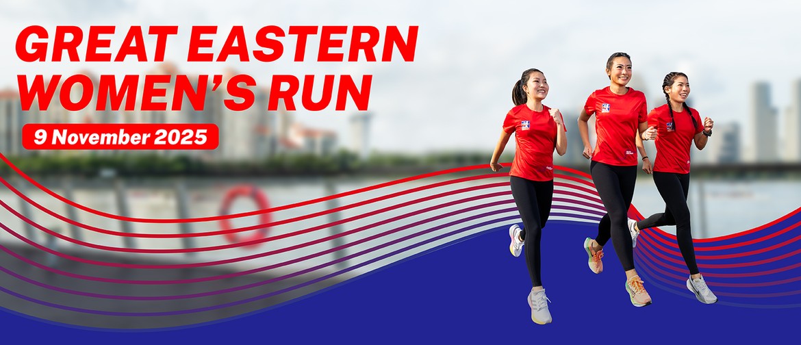 Great Eastern Women's Run 2025 Great Eastern Women's Run 2025