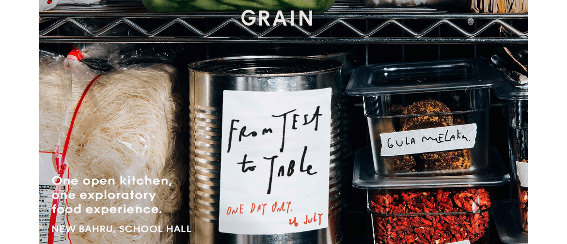 Step into Grain’s Test Kitchen at From Test to Table Step into Grain’s Test Kitchen at From Test to Table