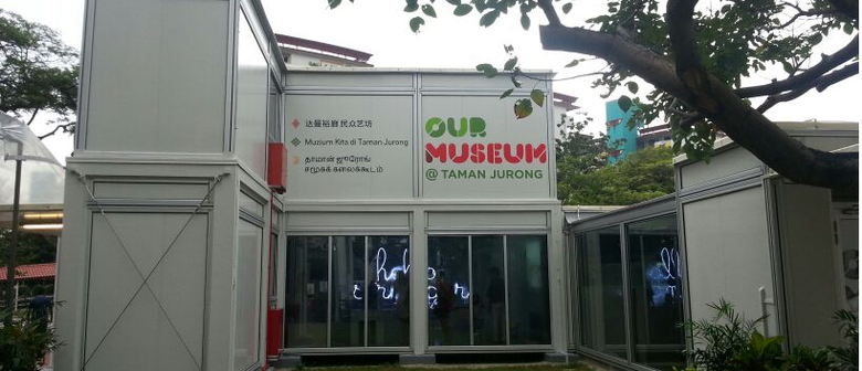 Our Museum @ Taman Jurong